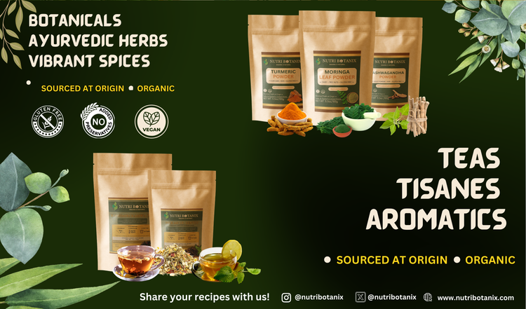 Teas, Tisanes and Aromatics